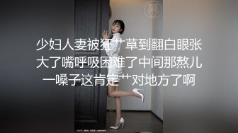 【超顶❤️肉便器少女】萝莉小奈✨_极品嫩萝91大神的玩物_跳蛋肆意玩弄_肛塞加持淫交_无套爆肏白浆横流_内射嫩穴.mp4